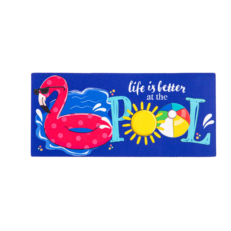 Evergreen Floormat,Life is Better at the Pool Sassafras Switch Mat,0.25x22x10 Inches
