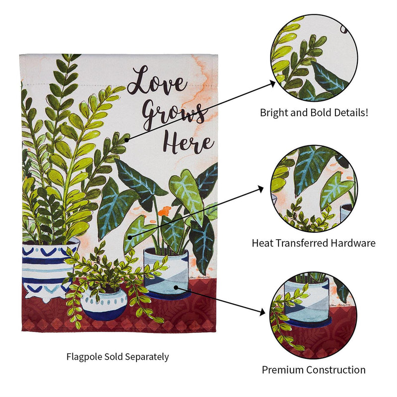 Love Grows Here Houseplants Garden Suede Flag