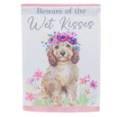 Beware Of The Wet Kisses Suede Garden Flag