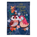 Owl Always Love You Applique Garden Flag