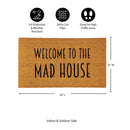 Welcome to the Mad House Coir Mat
