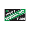 Marshall University, PVC Mat COLOR, Home of a Fan