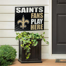 New Orleans Saints Yard Sign "Fans Play Here"