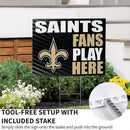New Orleans Saints Yard Sign "Fans Play Here"