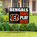 Cincinnati Bengals Yard Sign "Fans Play Here"