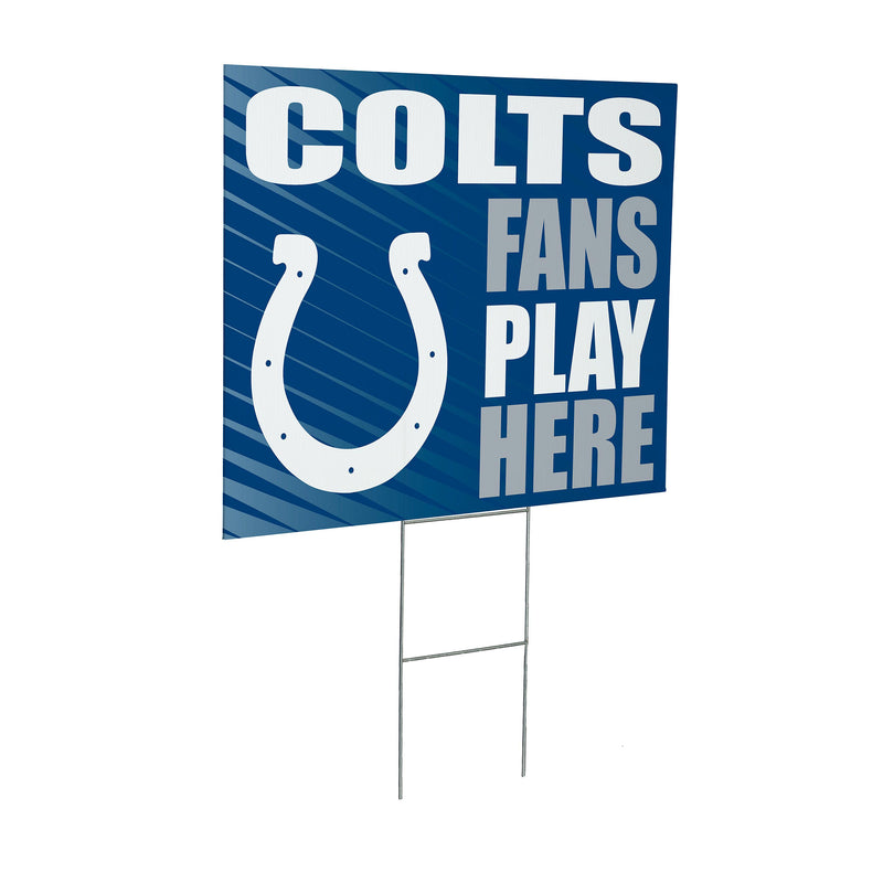 Indianapolis Colts Yard Sign "Fans Play Here"