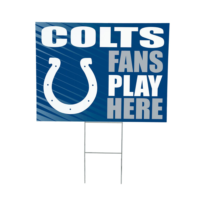Indianapolis Colts Yard Sign "Fans Play Here"