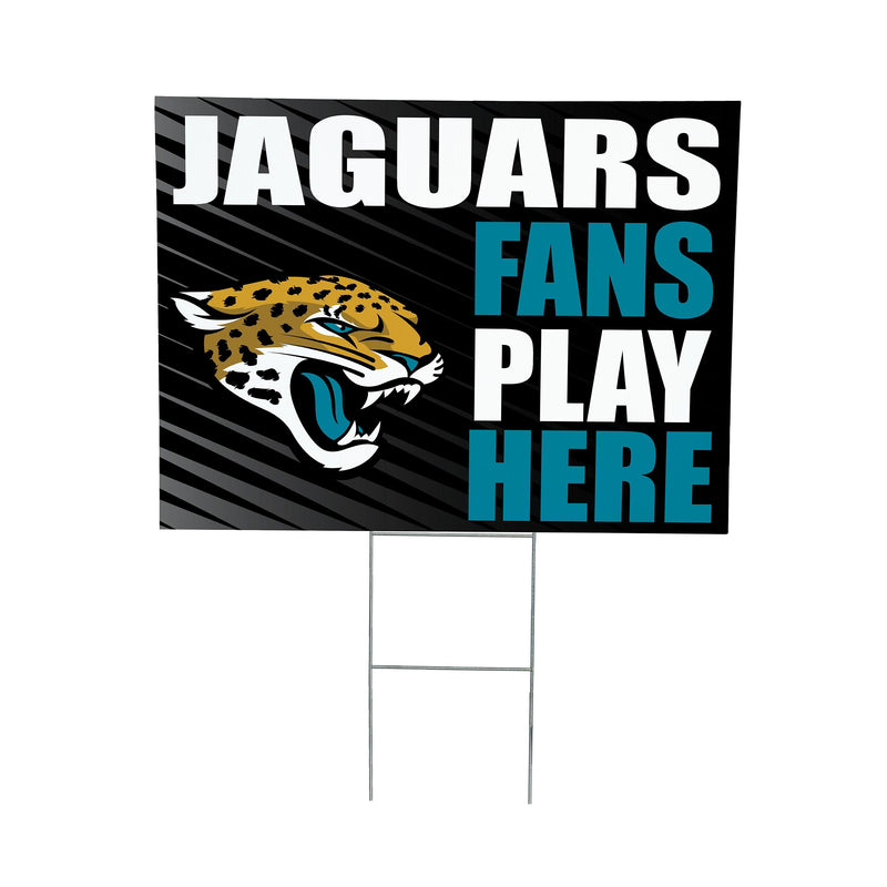 Jacksonville Jaguars Yard Sign "Fans Play Here"