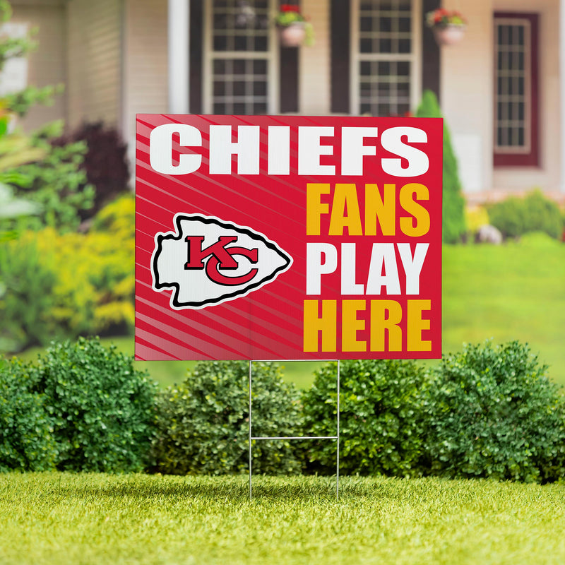 Kansas City Chiefs Yard Sign "Fans Play Here"