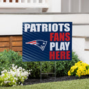 New England Patriots Yard Sign "Fans Play Here"