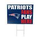 New England Patriots Yard Sign "Fans Play Here"