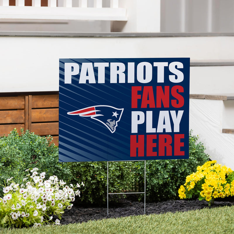 New England Patriots Yard Sign "Fans Play Here"