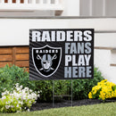 Las Vegas Raiders Yard Sign "Fans Play Here"