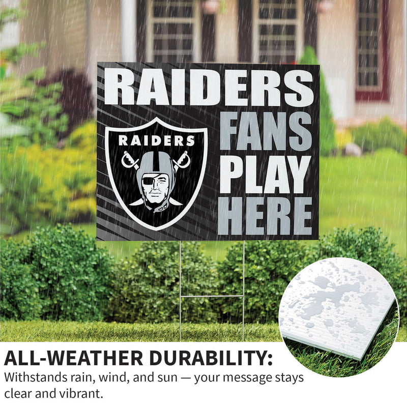 Las Vegas Raiders Yard Sign "Fans Play Here"