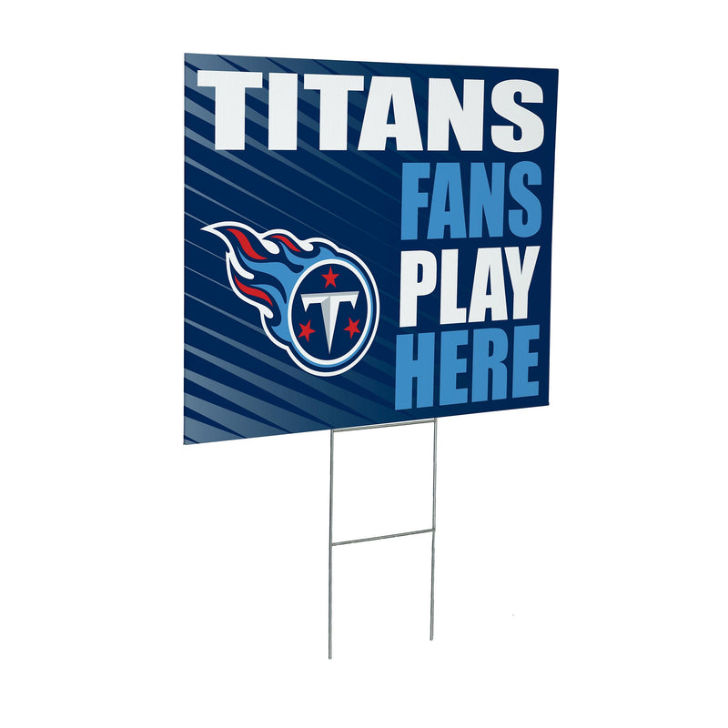 Tennessee Titans Yard Sign "Fans Play Here"