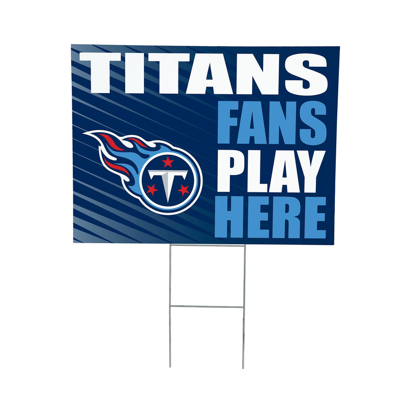 Tennessee Titans Yard Sign "Fans Play Here"