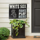 Chicago White Sox Yard Sign "Fans Play Here"