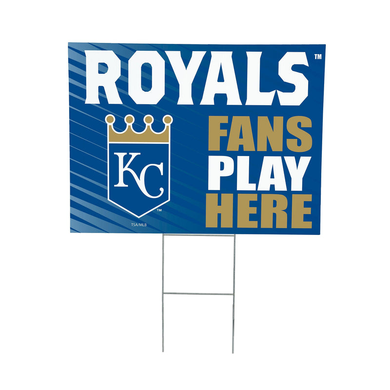 Kansas City Royals Yard Sign "Fans Play Here"