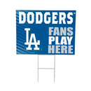 Los Angeles Dodgers Yard Sign "Fans Play Here"