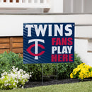 Minnesota Twins Yard Sign "Fans Play Here"