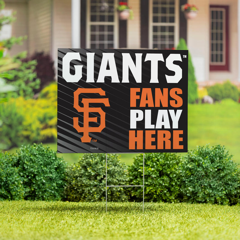 San Francisco Giants Yard Sign "Fans Play Here"