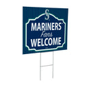 Seattle Mariners Yard Sign, "Fans Welcome"