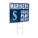 Seattle Mariners Yard Sign "Fans Play Here"