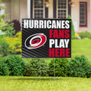 Carolina Hurricanes Yard Sign "Fans Play Here"