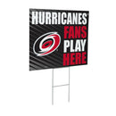 Carolina Hurricanes Yard Sign "Fans Play Here"