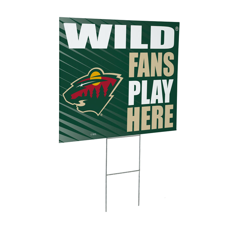 Minnesota Wild Yard Sign "Fans Play Here"