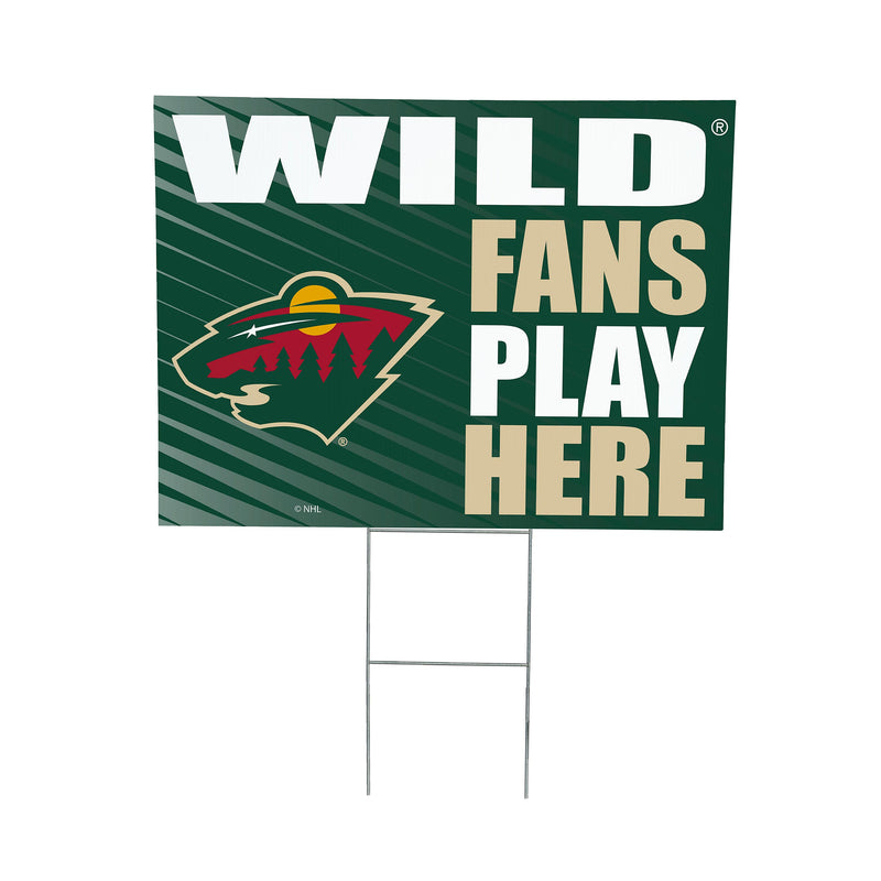 Minnesota Wild Yard Sign "Fans Play Here"