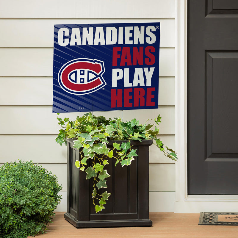 Montreal Canadiens Yard Sign "Fans Play Here"