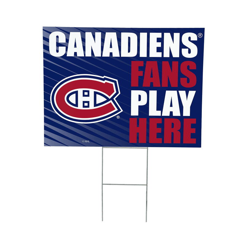 Montreal Canadiens Yard Sign "Fans Play Here"