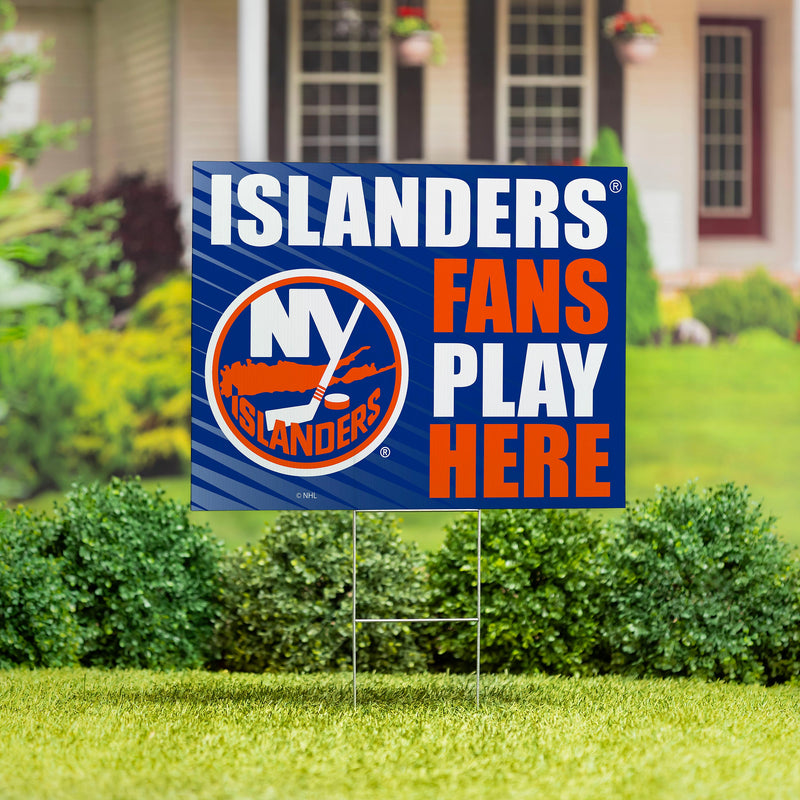 New York Islanders Yard Sign "Fans Play Here"