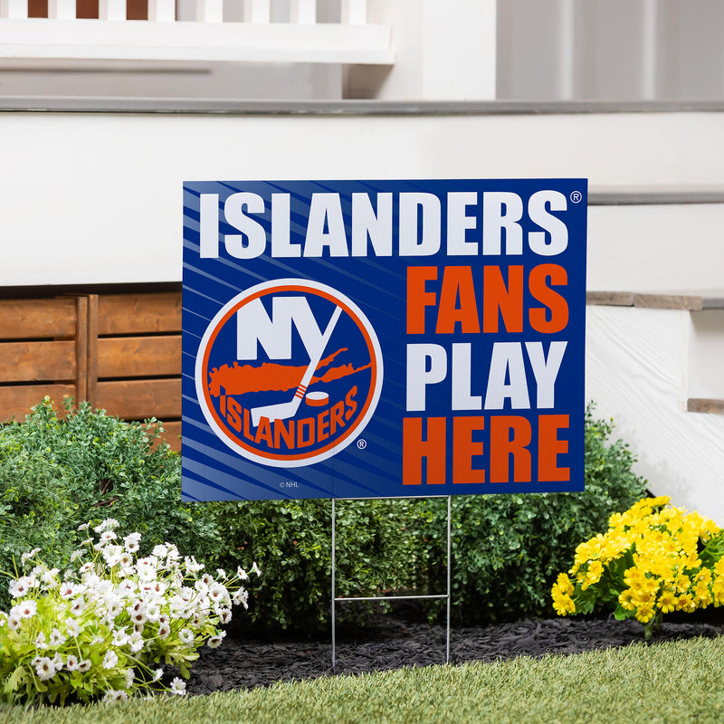 New York Islanders Yard Sign "Fans Play Here"