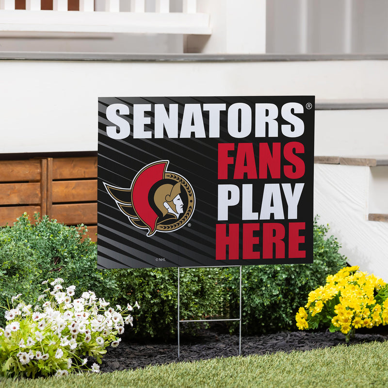 Ottawa Senators Yard Sign "Fans Play Here"