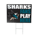 San Jose Sharks Yard Sign "Fans Play Here"
