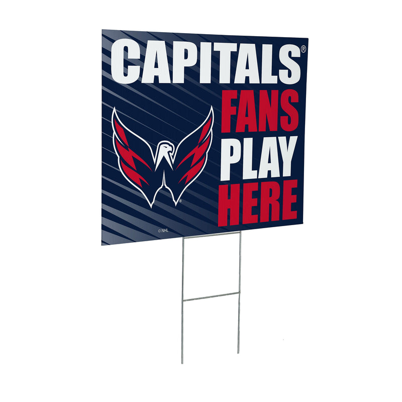 Washington Capitals Yard Sign "Fans Play Here"