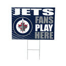 Winnipeg Jets Yard Sign "Fans Play Here"