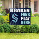 Seattle Kraken Yard Sign "Fans Play Here"
