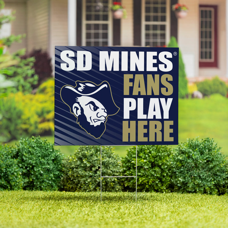 South Dakota School of Mines & Technology Yard Sign "Fans Play Here"