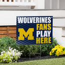 University Of Michigan Yard Sign "Fans Play Here"