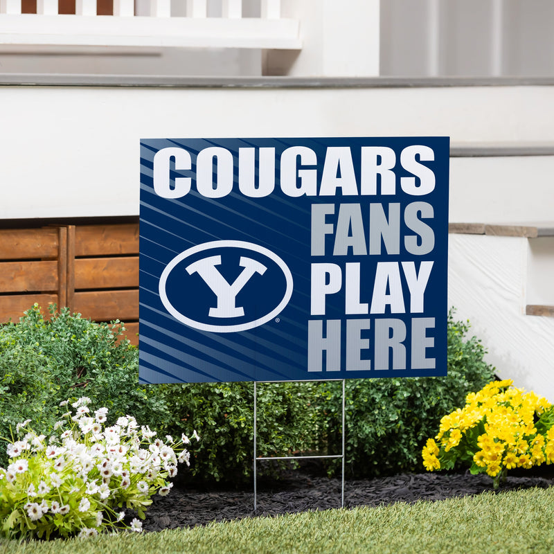 Brigham Young University Yard Sign "Fans Play Here"