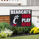 University of Cincinnati Yard Sign "Fans Play Here"