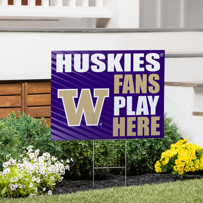 University of Washington Yard Sign "Fans Play Here"