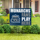 Old Dominion University Yard Sign "Fans Play Here"