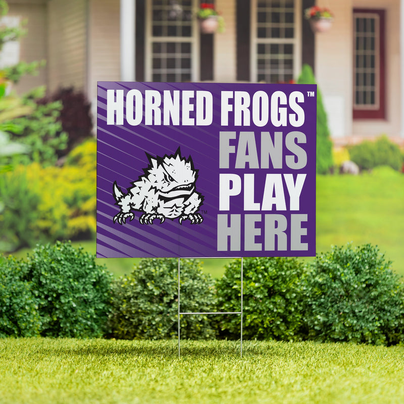 Texas Christian University Yard Sign "Fans Play Here"