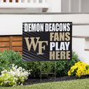 Wake Forest University Yard Sign "Fans Play Here"