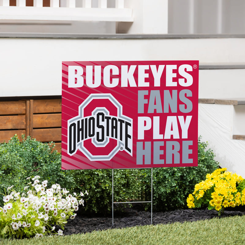 Ohio State University Yard Sign "Fans Play Here"