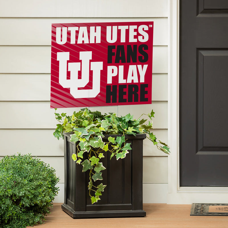 University of Utah Yard Sign "Fans Play Here"